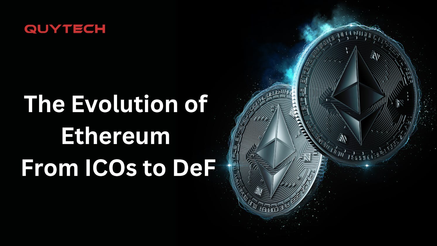 The Evolution of Ethereum: From ICOs to DeF
