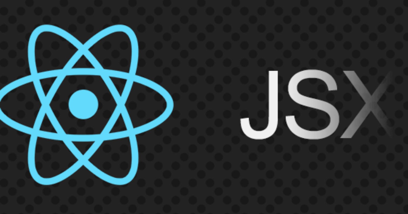 Laying the Foundation of React, JSX & Babel