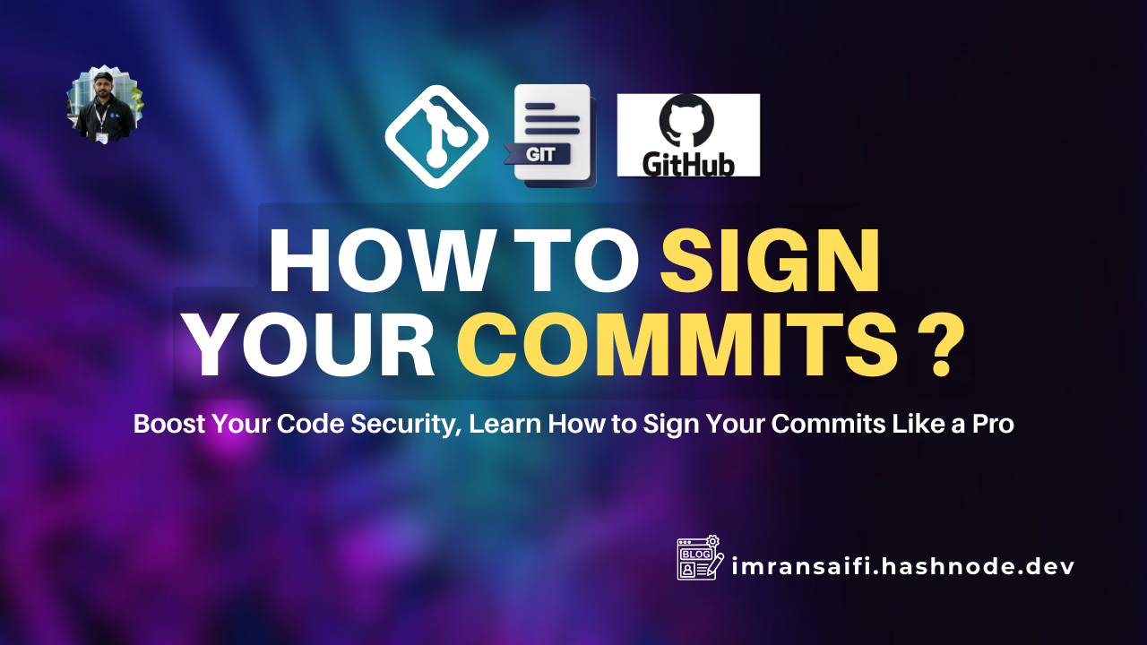 How to Sign Your Commits: A Guide for Git Users