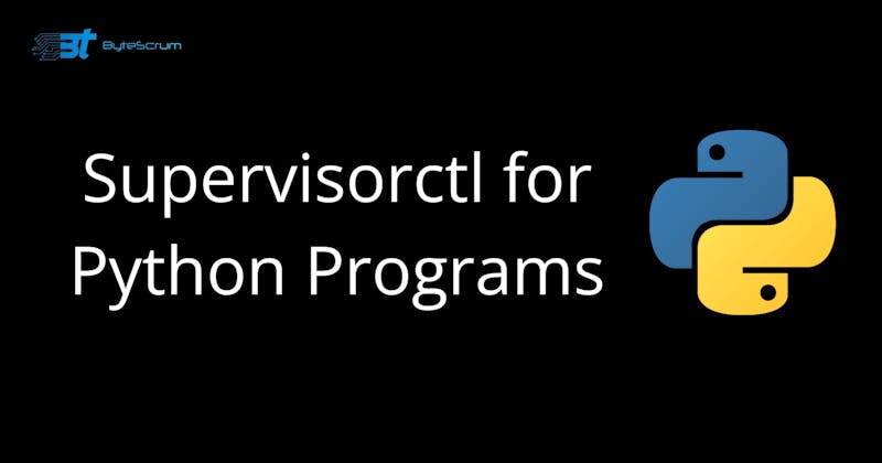 Supervisorctl for Python Programs: A Comprehensive Guide