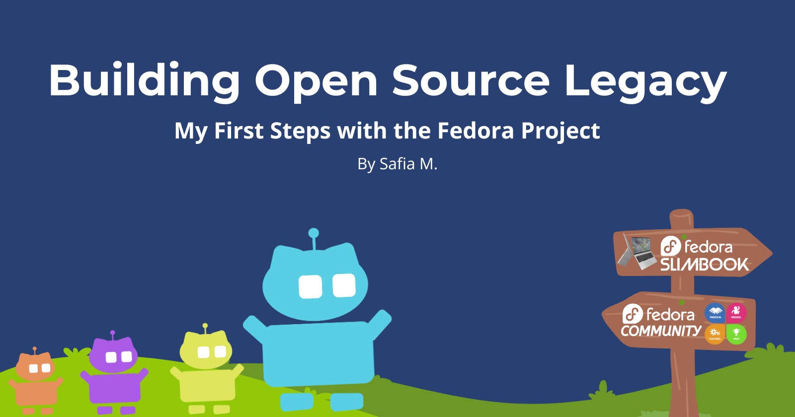 Building Open Source Legacy