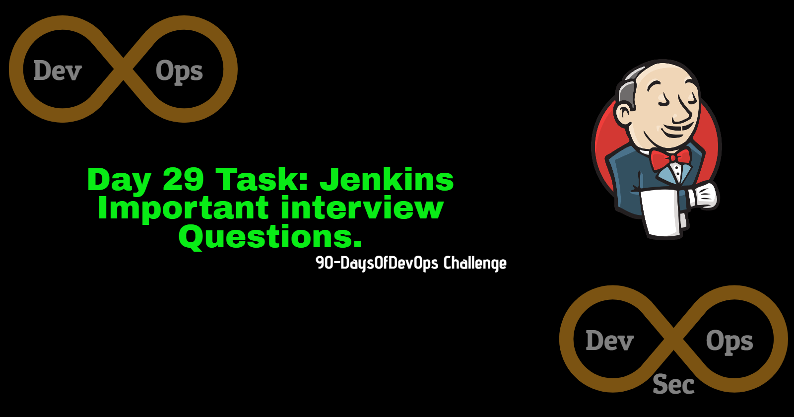 Day 29 Task: Jenkins Important interview Questions.