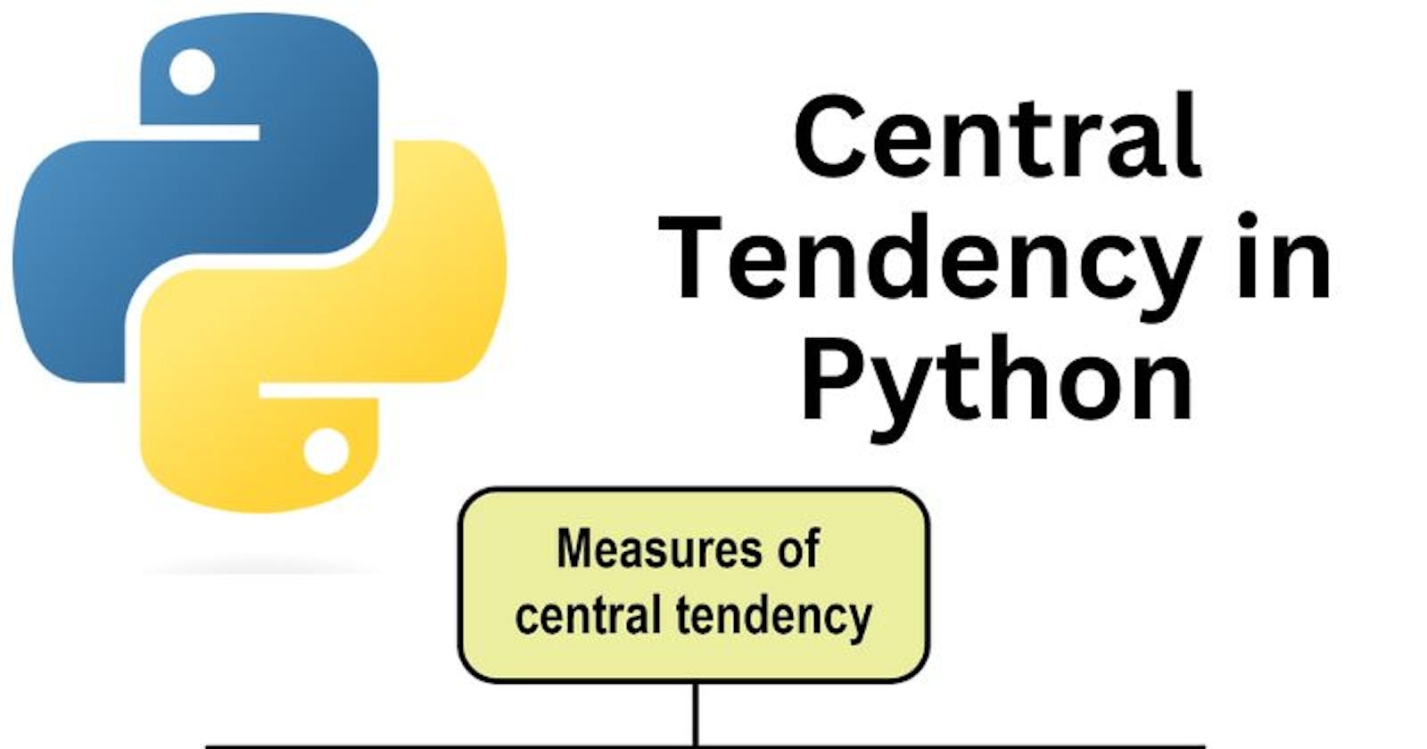 A Definitive Guide to Central Tendency in Python