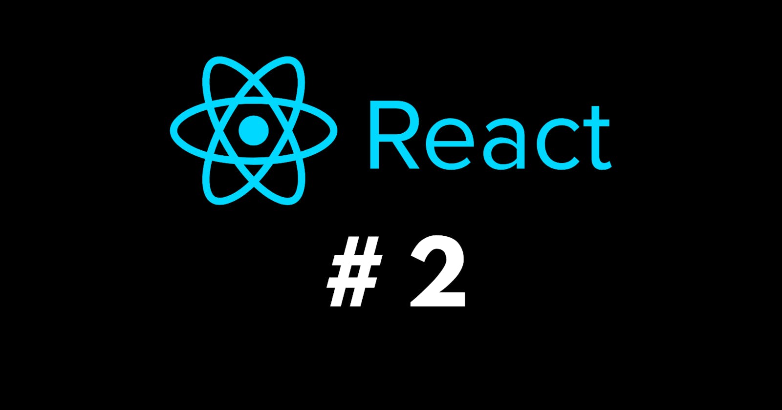 React Lesson #2 - More on JSX, ES6 Template Literals