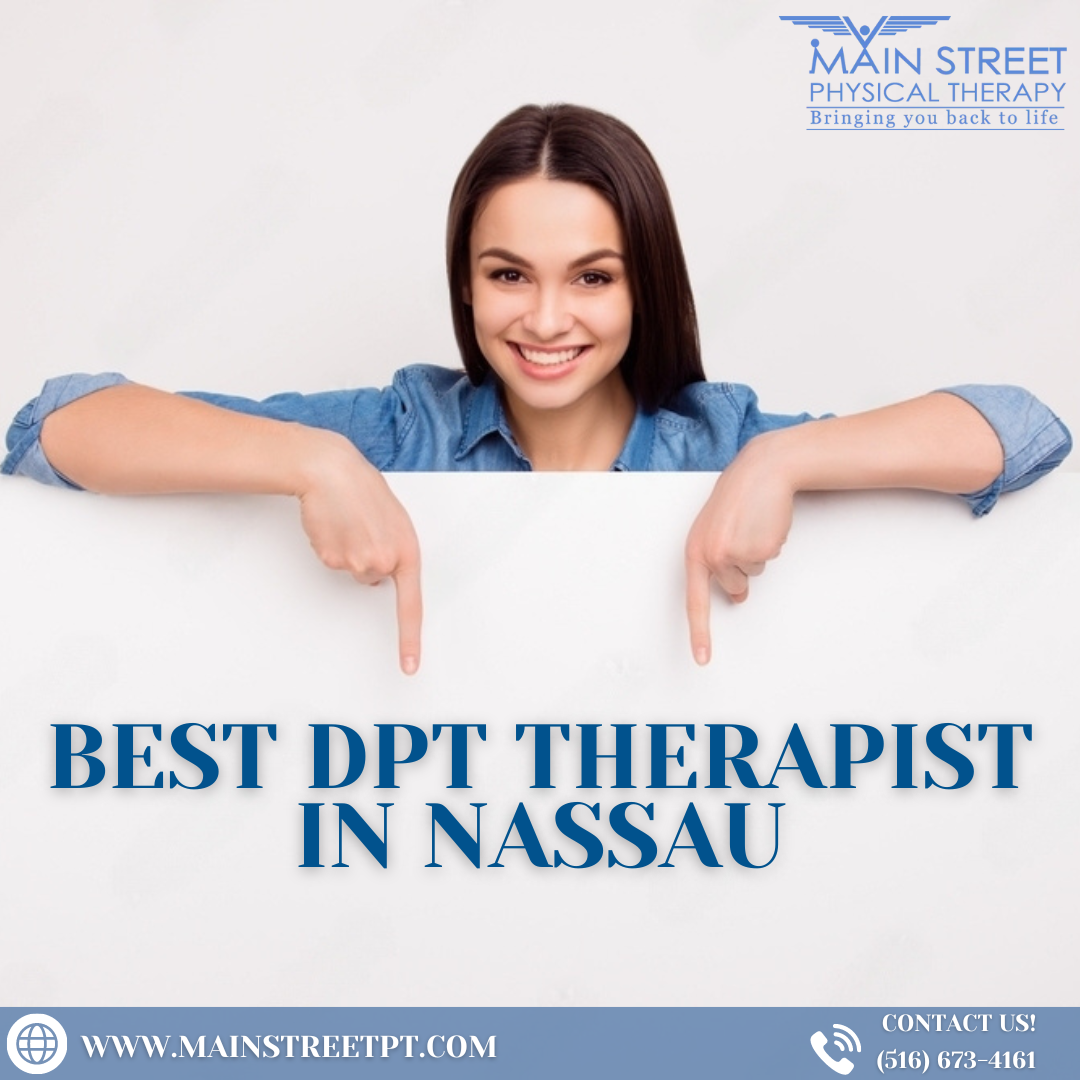 Fostering Mobility: Identifying the Top DPT Therapists in Nassau