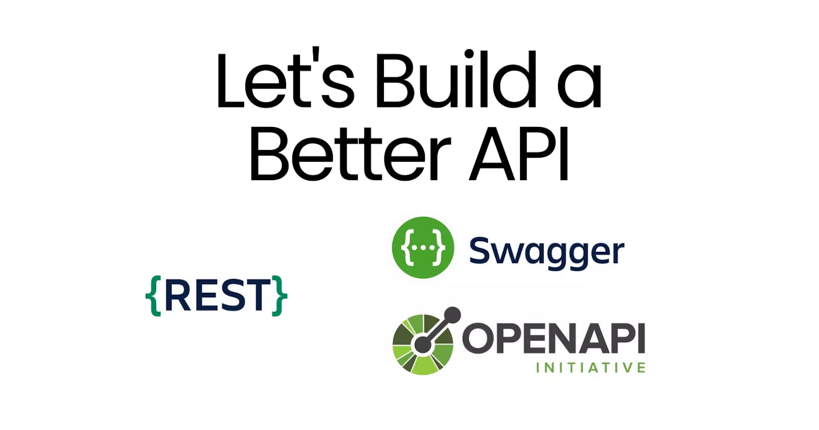Let's Build a Better API: Common Mistakes to Avoid