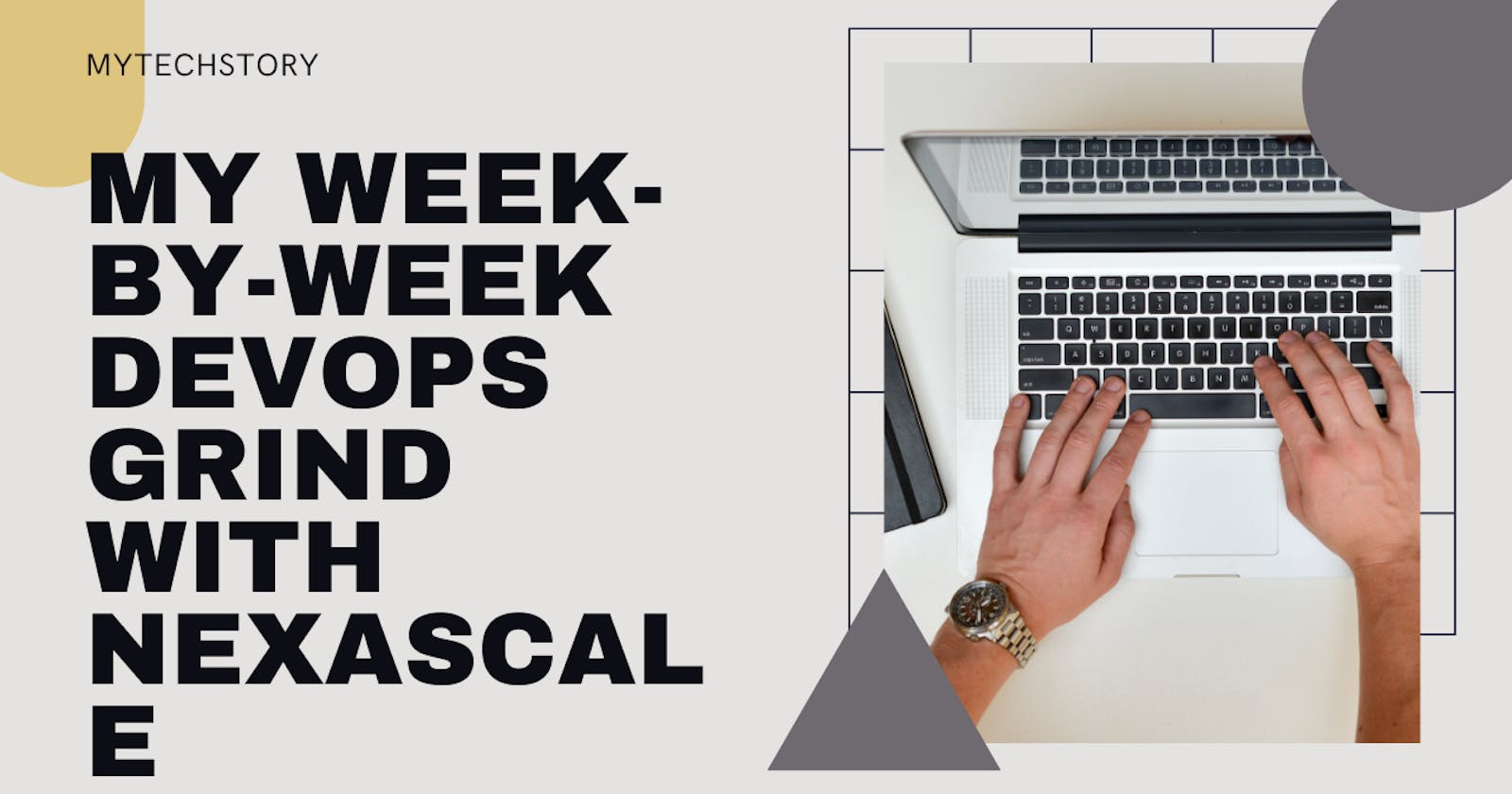Git, Glory, and Getting Sh*t Done: My Week-by-Week DevOps Grind with Nexascale