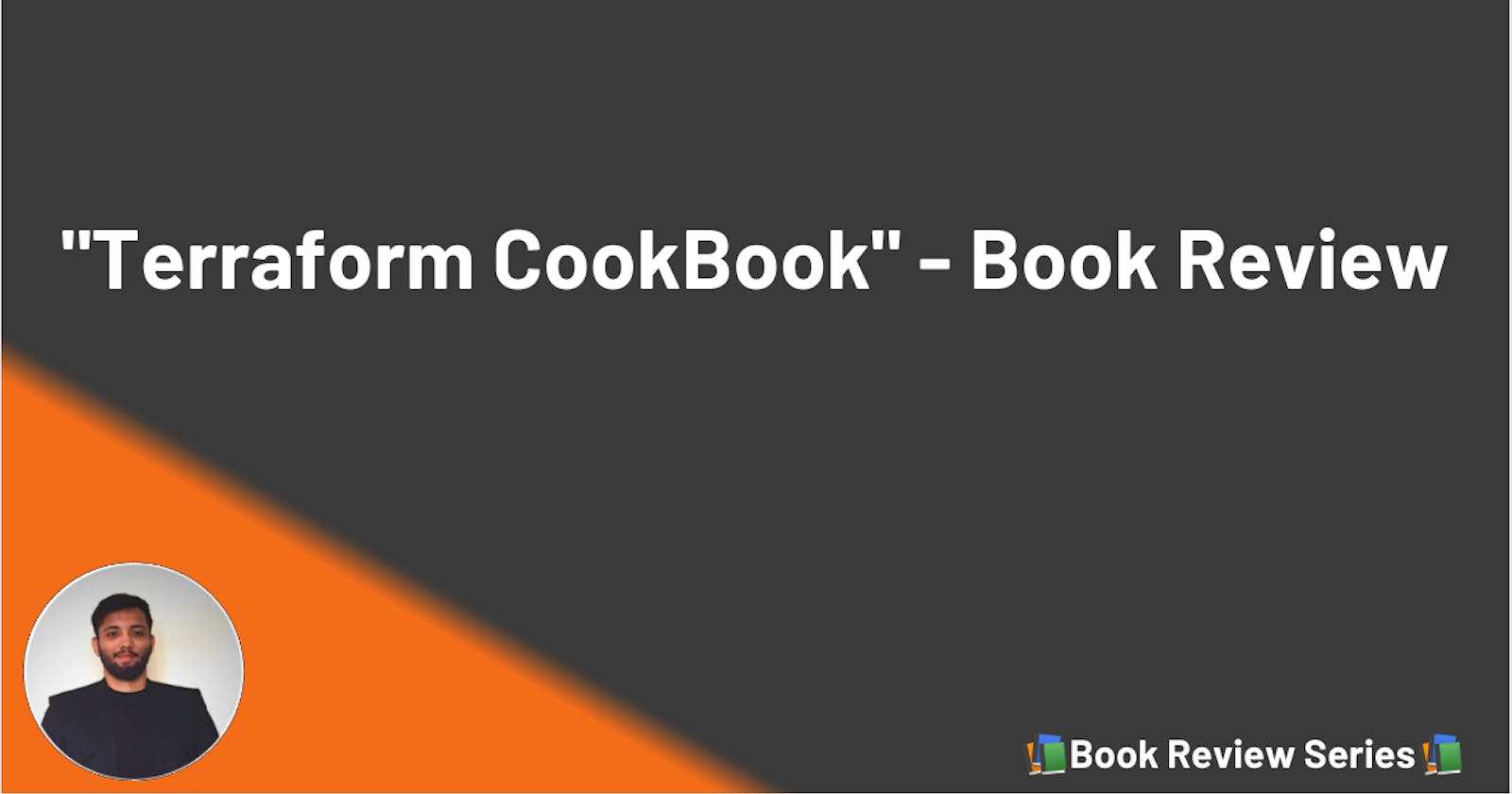 Mastering Cloud Infrastructure Provisioning with the 'Terraform Cookbook' - A Book Review