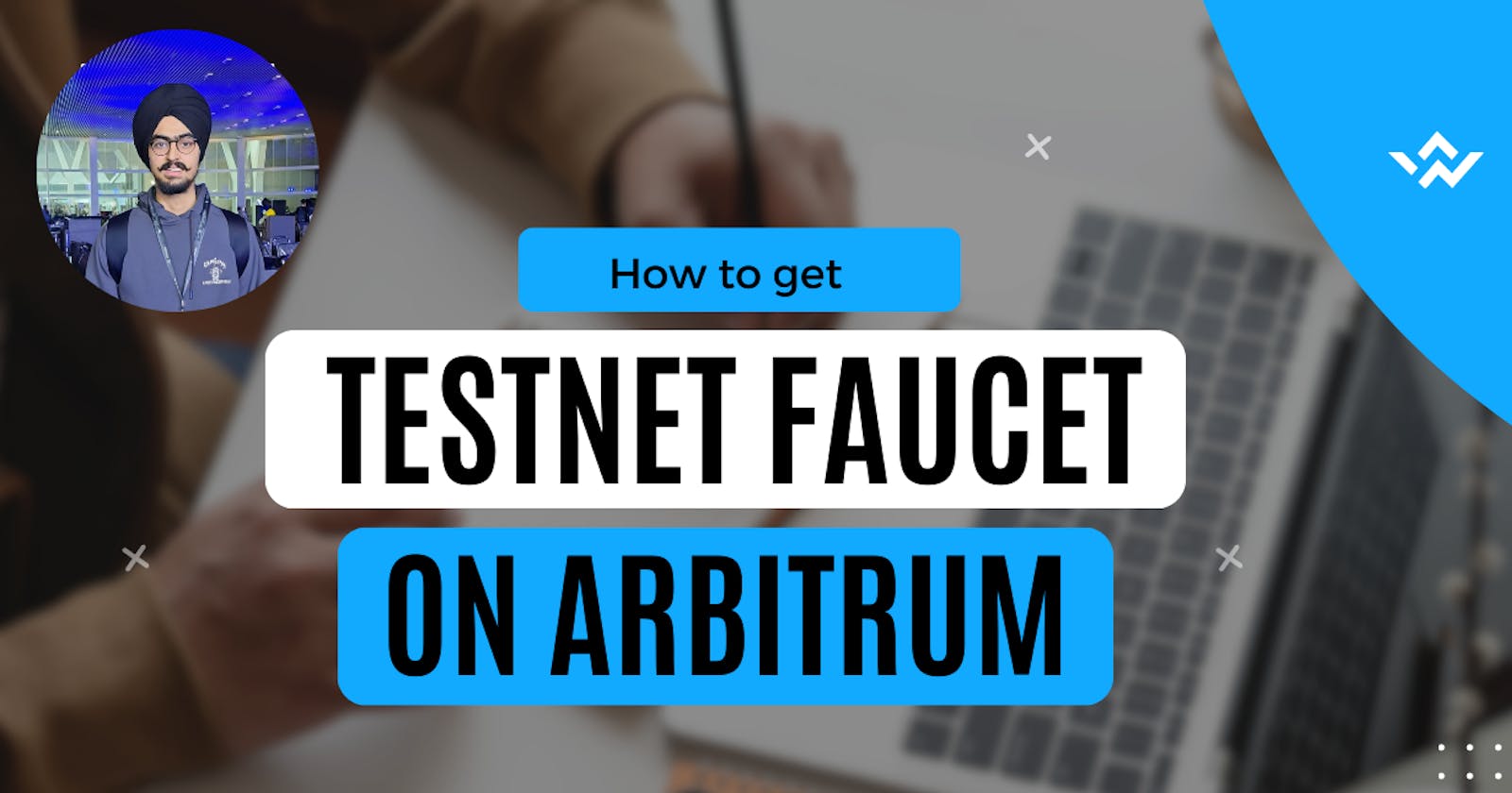 Unlocking Testnet Tokens: Your Ultimate Guide to Finding Testnet Faucets on Arbitrum