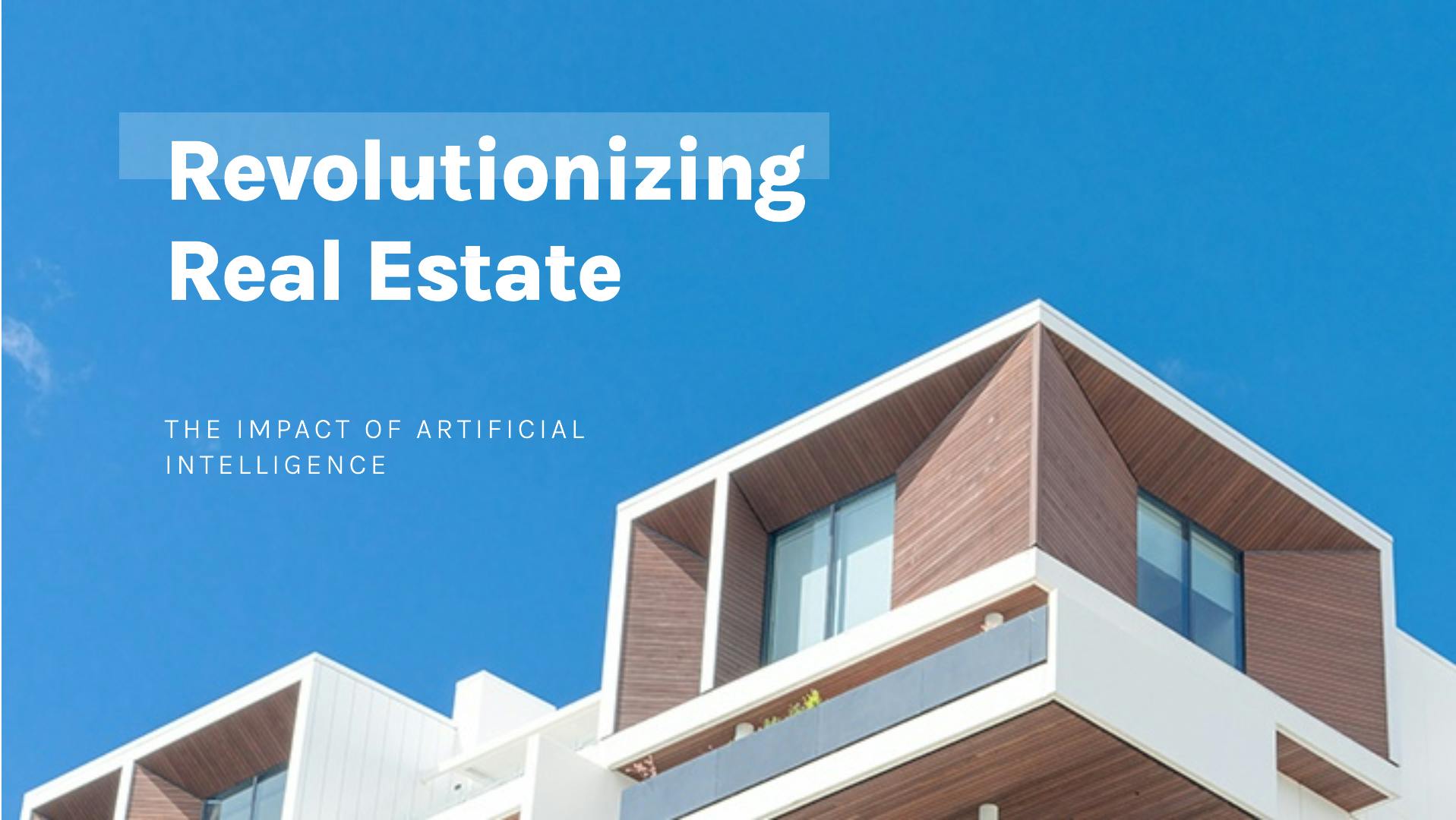 Artificial Intelligence Is Changing the Real Estate Market