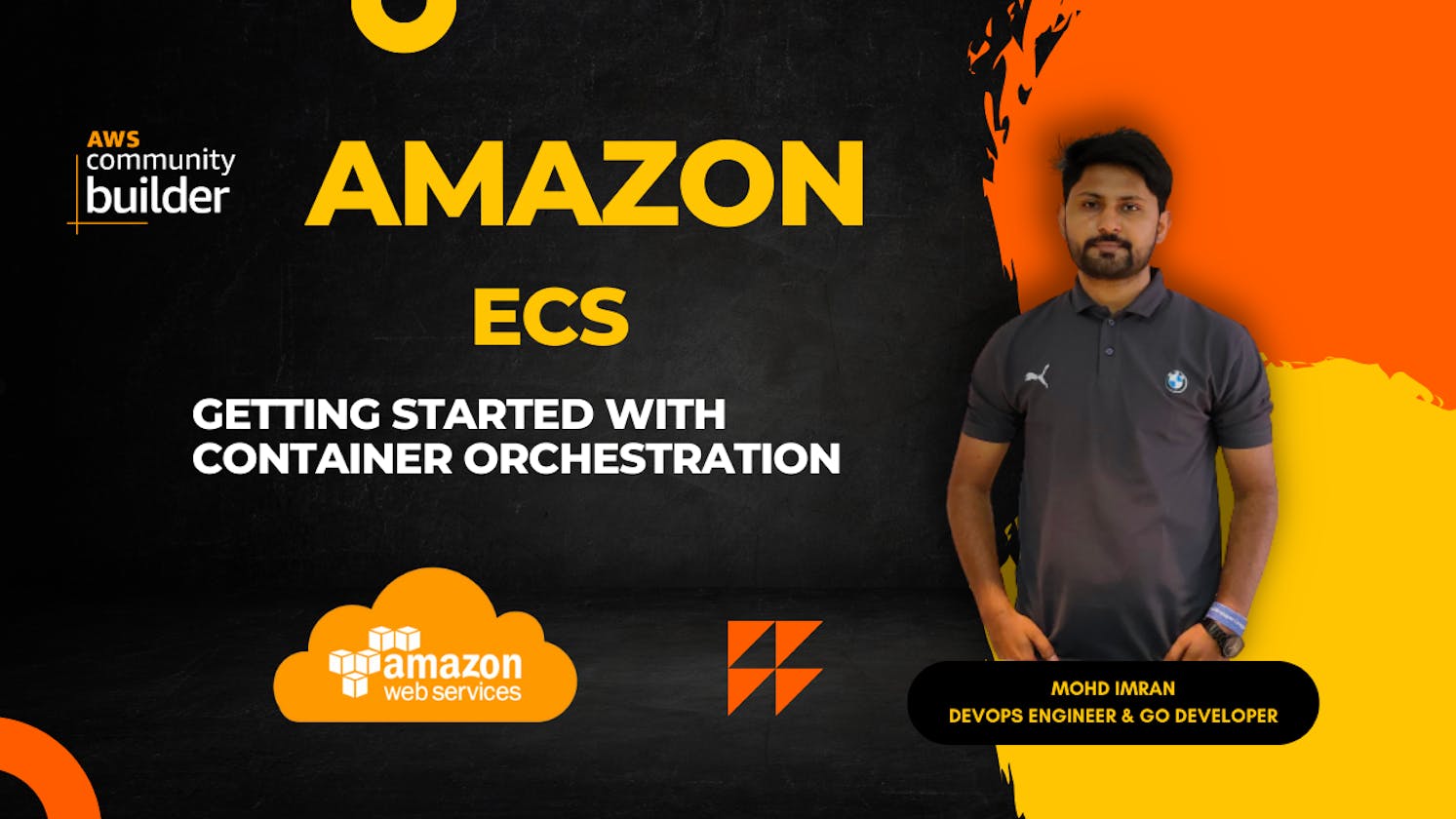 A Beginners Guide to Amazon ECS: Getting Started with Container Orchestration
