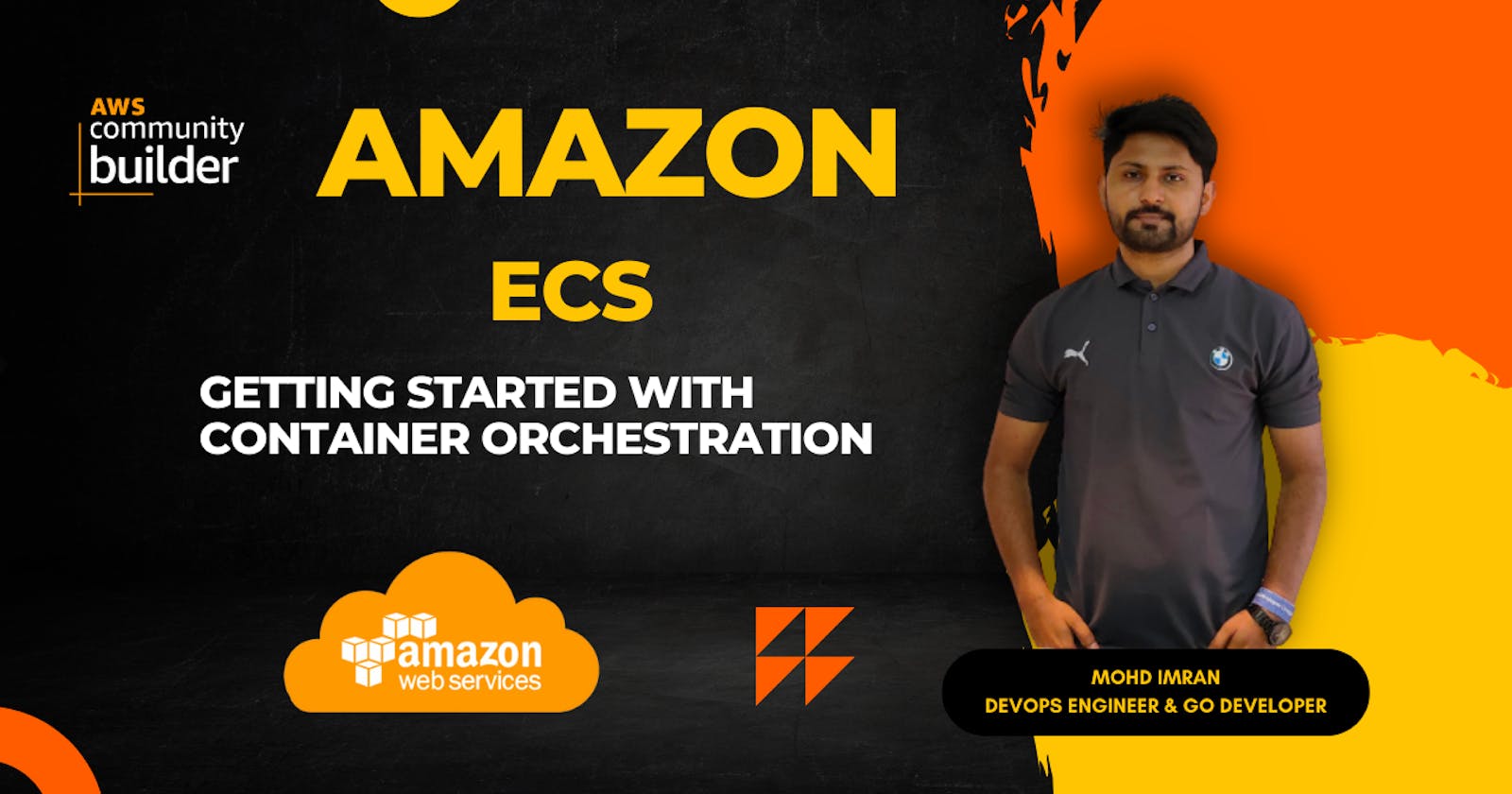 A Beginners Guide to Amazon ECS: Getting Started with Container Orchestration