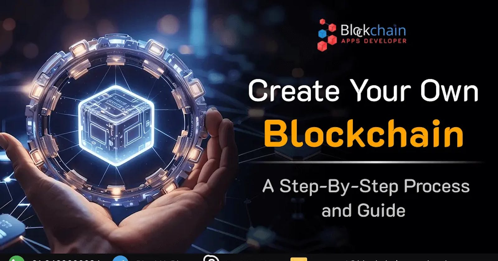 Create Your Own Blockchain From Scratch