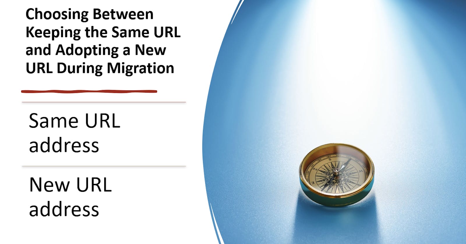 Choosing Between Keeping the Same URL and Adopting a New URL During Migration: A Strategic Decision