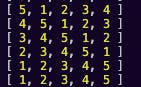 Screenshot of vscode terminal, yielding the following results: [ 5, 1, 2, 3, 4 ] [ 4, 5, 1, 2, 3 ] [ 3, 4, 5, 1, 2 ] [ 2, 3, 4, 5, 1 ] [ 1, 2, 3, 4, 5 ] [ 1, 2, 3, 4, 5 ]