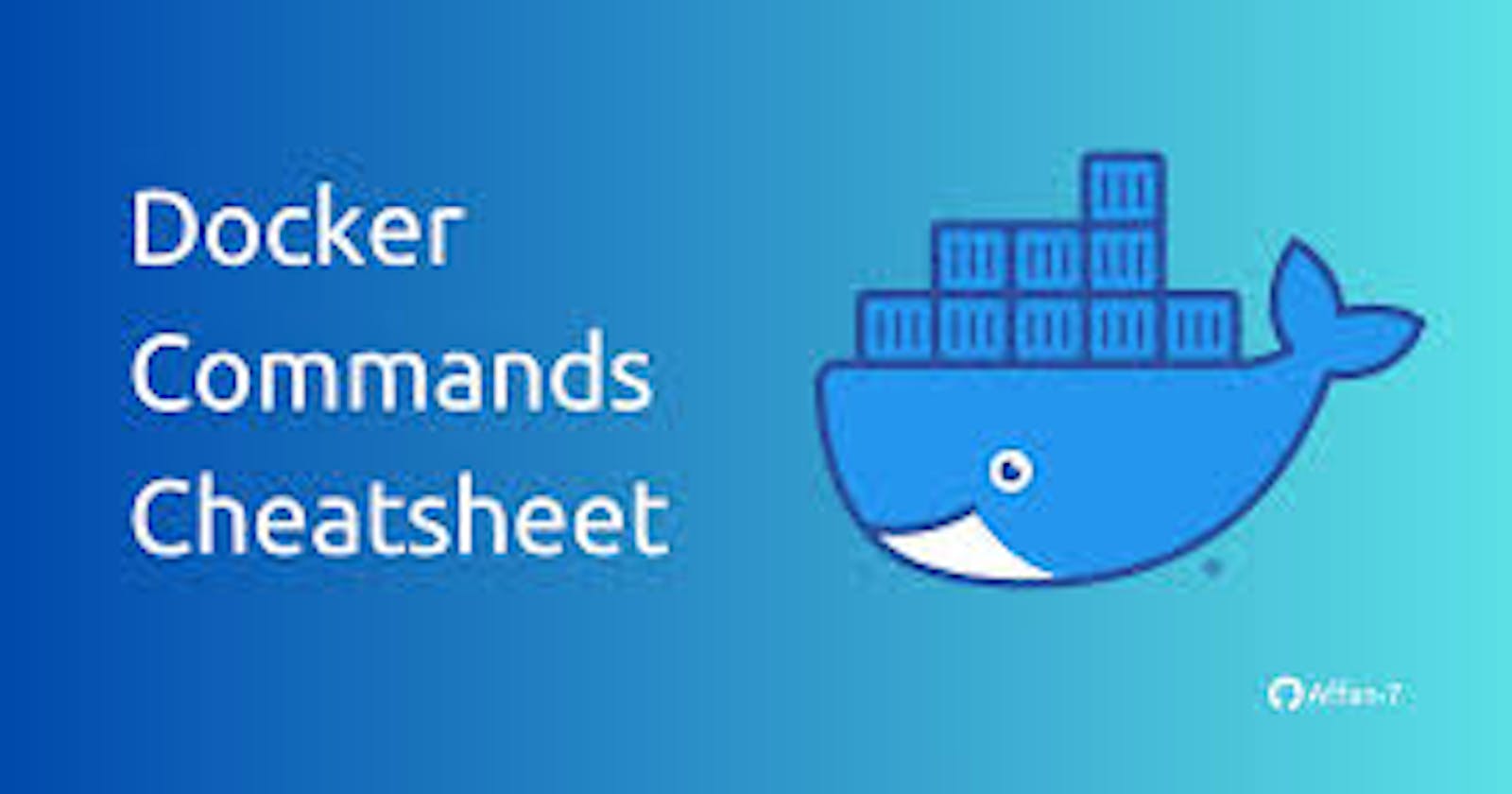 Docker Commands Cheatsheet.