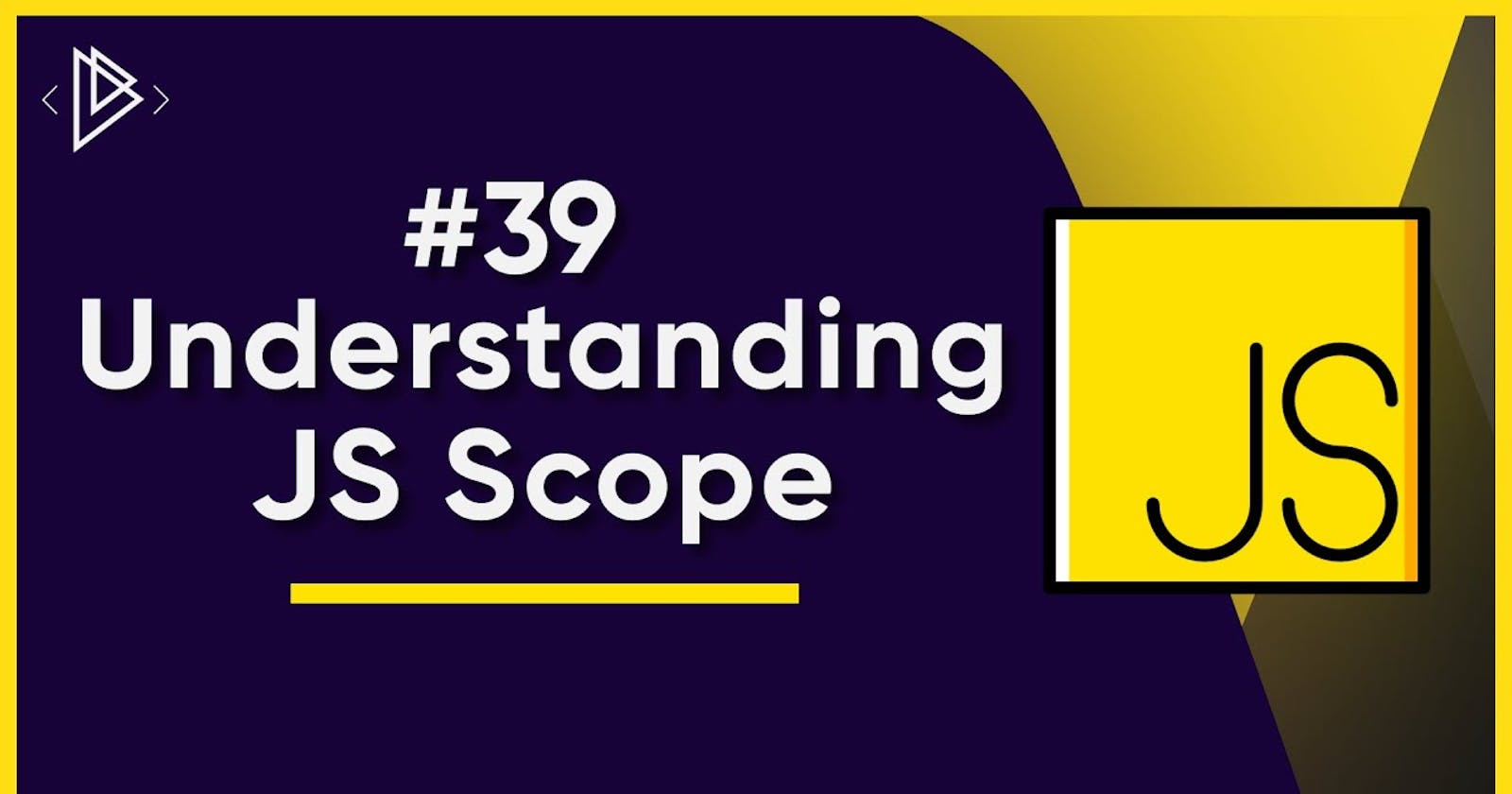 Javascript Scope: Var, Let and Const