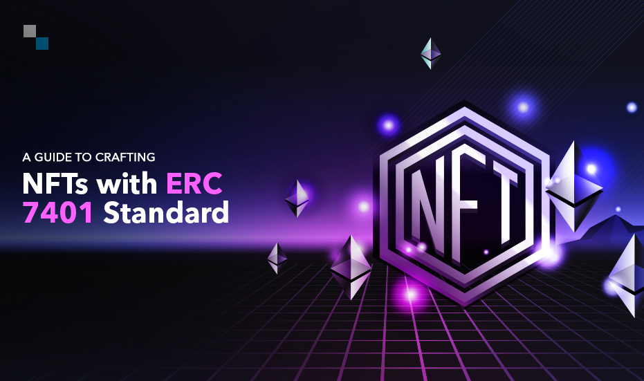 How to Make an NFT on ERC 7401 Standard?