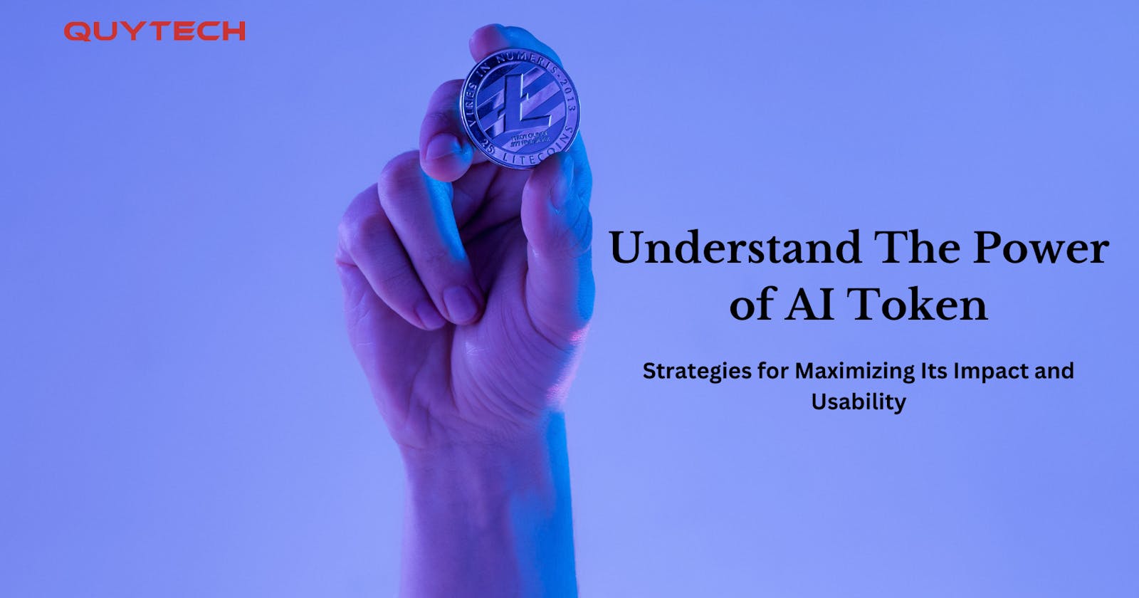 Exploring The Power of AI Token: Strategies for Maximizing Its Impact and Usability