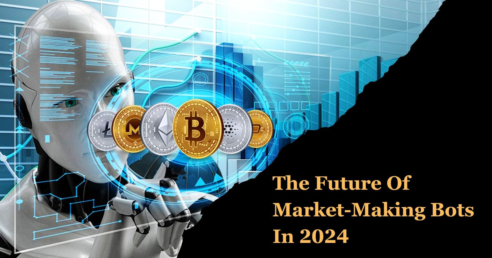 The Future Of Market-Making Bots In 2024