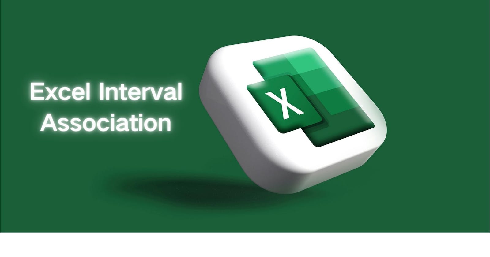 SPL XLL Practice: Excel Interval Association