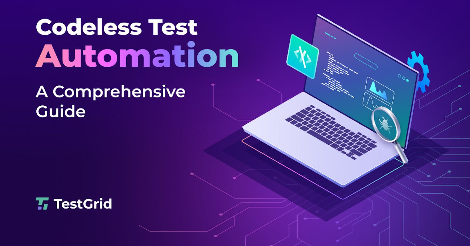 Codeless test automation: A Comprehensive Guide