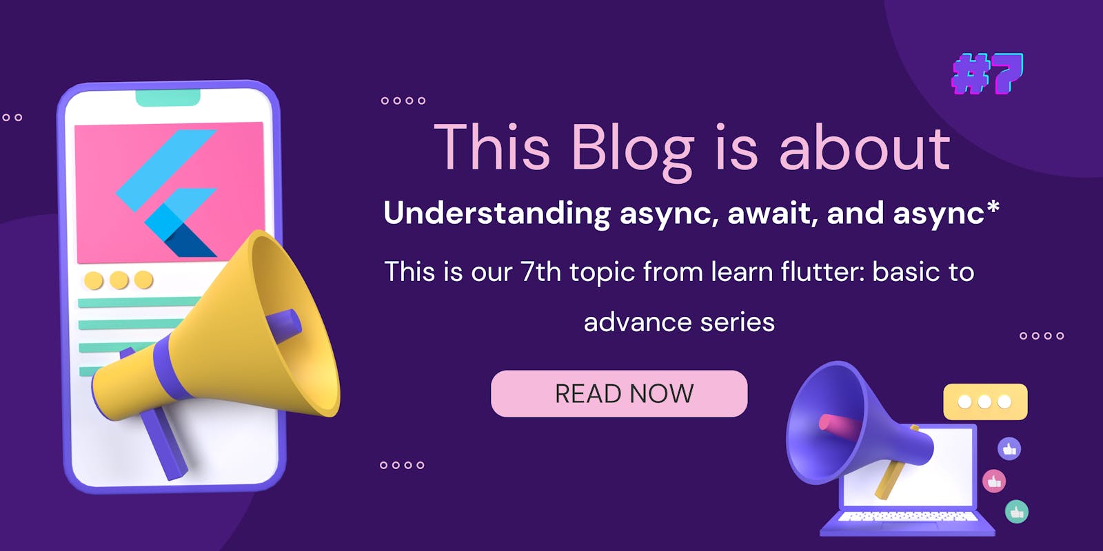 Topic: 7 Understanding async, await, and async*