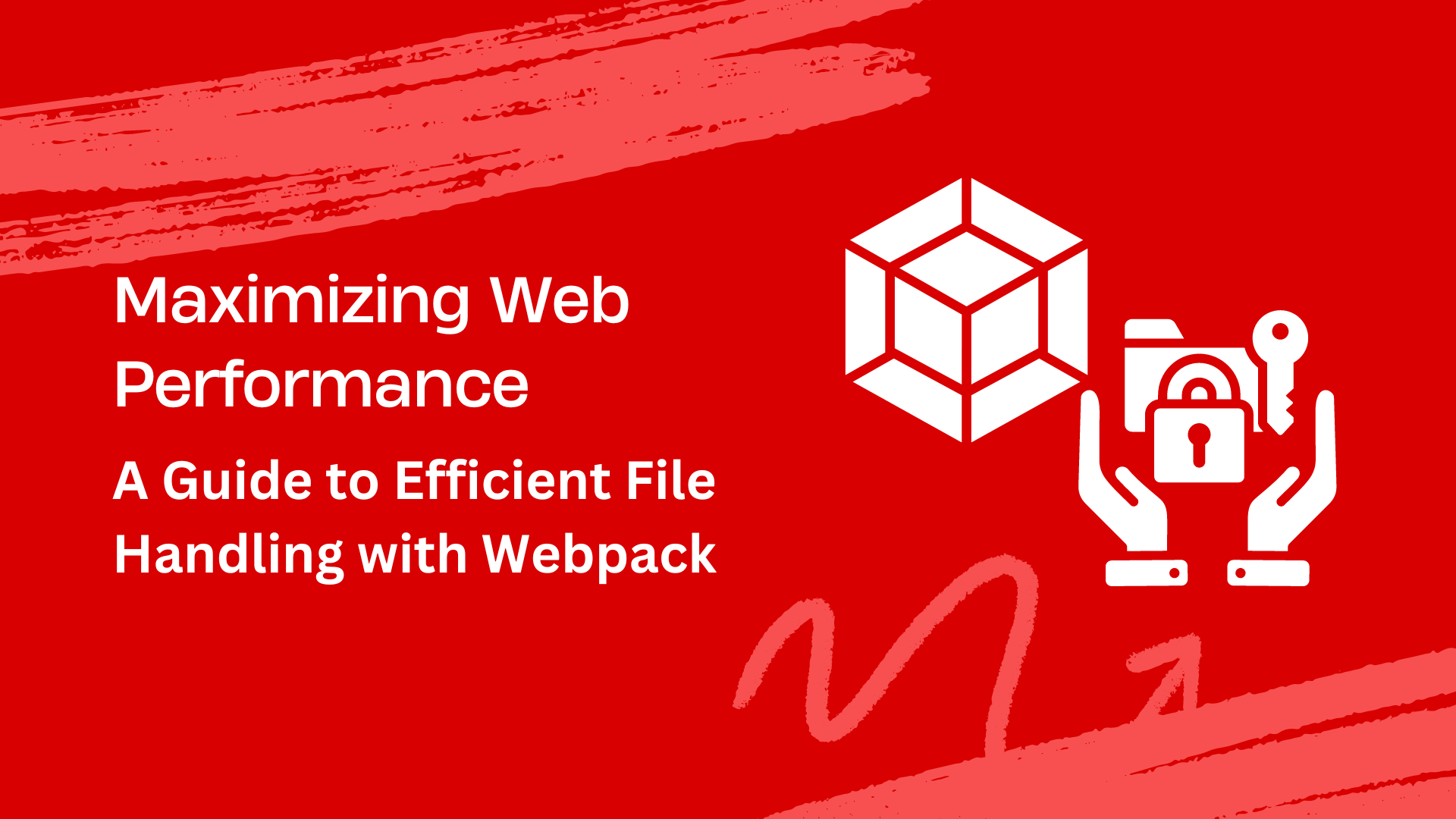 Maximizing Web Performance: A Guide to Efficient File Handling with Webpack