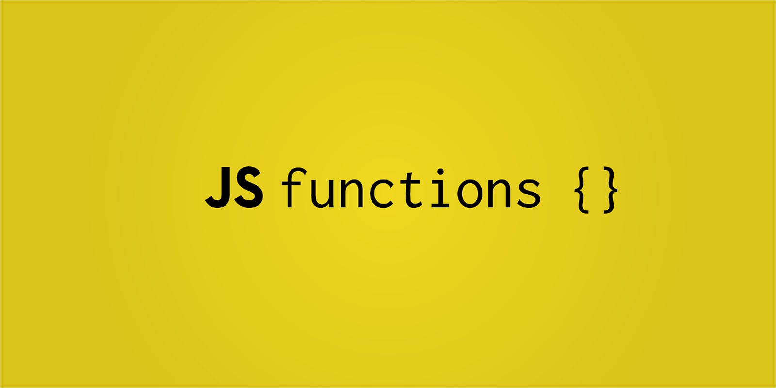 Functions in Javascript