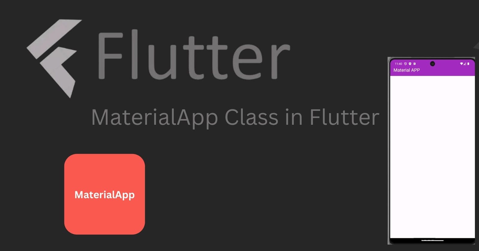 MaterialApp Class in Flutter