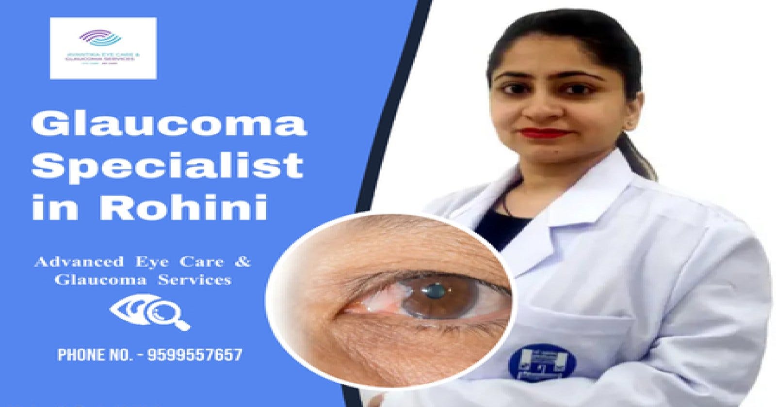 Unlocking Clarity: Dr. Neha Midha, Your Trusted Glaucoma and Eye Specialist in Rohini