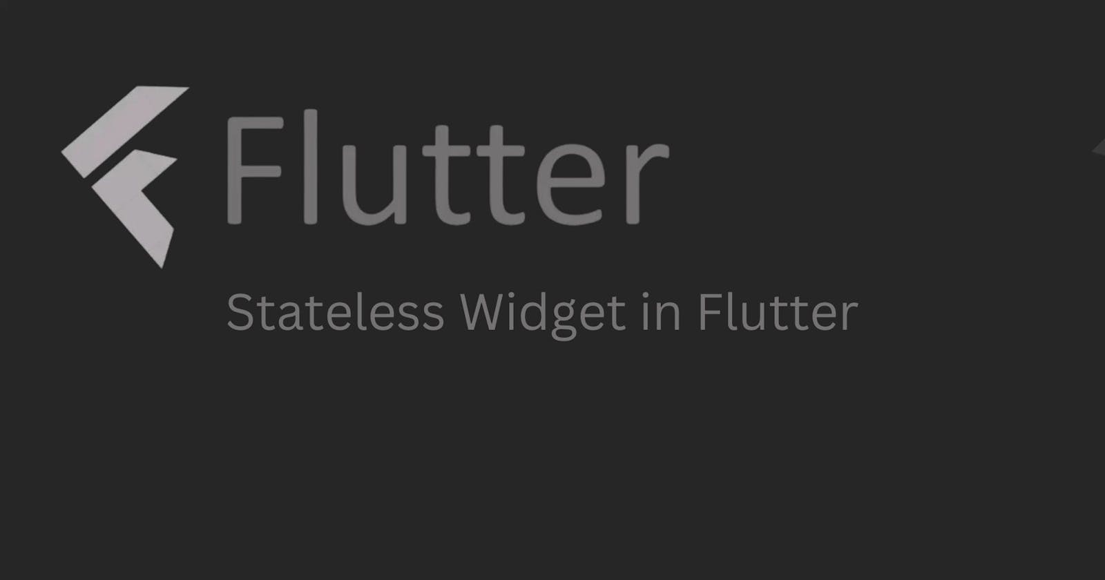 Stateless Widget in Flutter