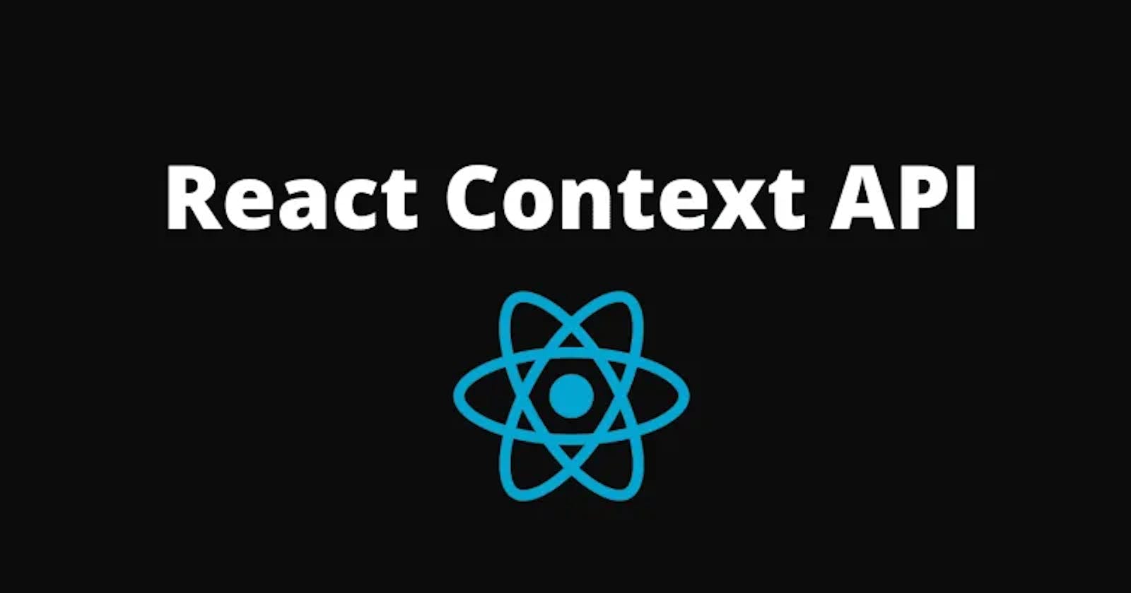 Context API in React: Your Secret Weapon for Global State