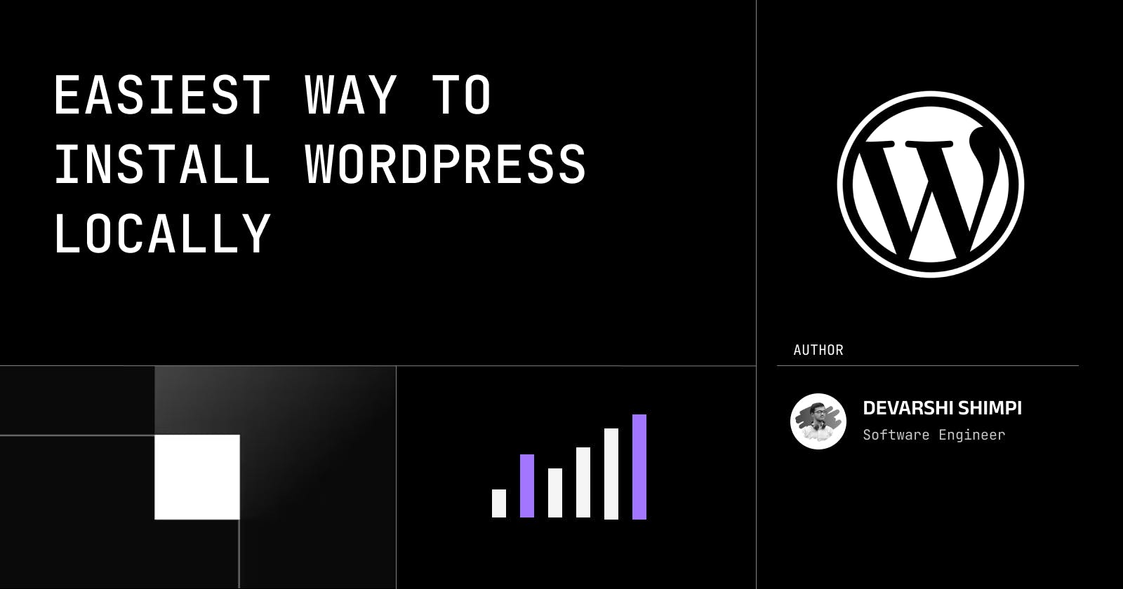 Easiest Way to Install WordPress Locally for Beginners!