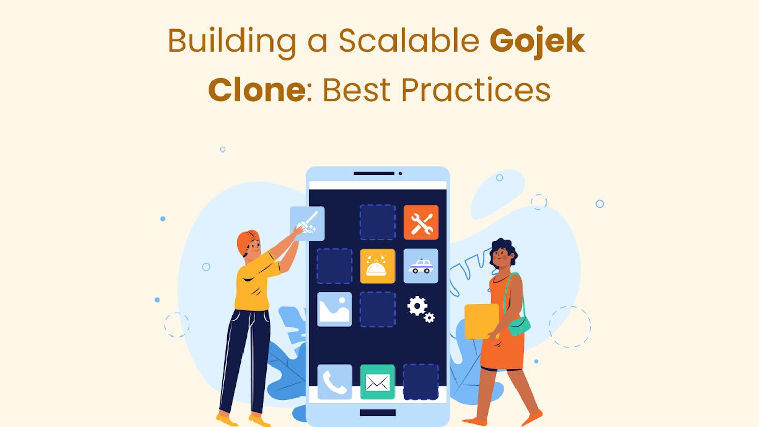 Building a Scalable Gojek Clone: Best Practices