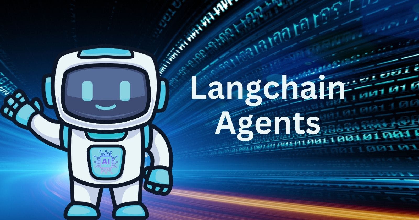 LLM Super Powers with Langchain Agents