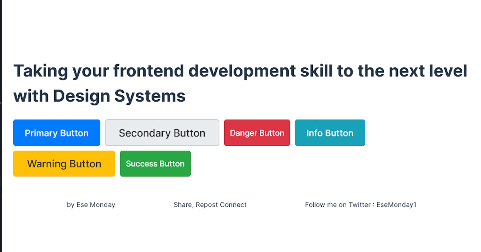 Taking your Frontend Development skill to the next level with Design Systems