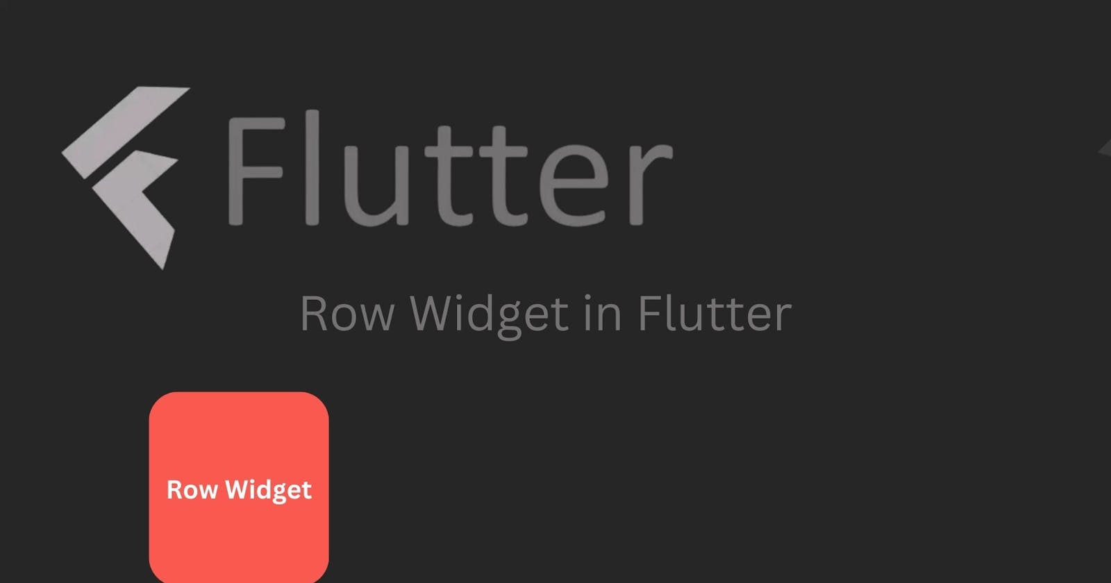 Row Widget in Flutter