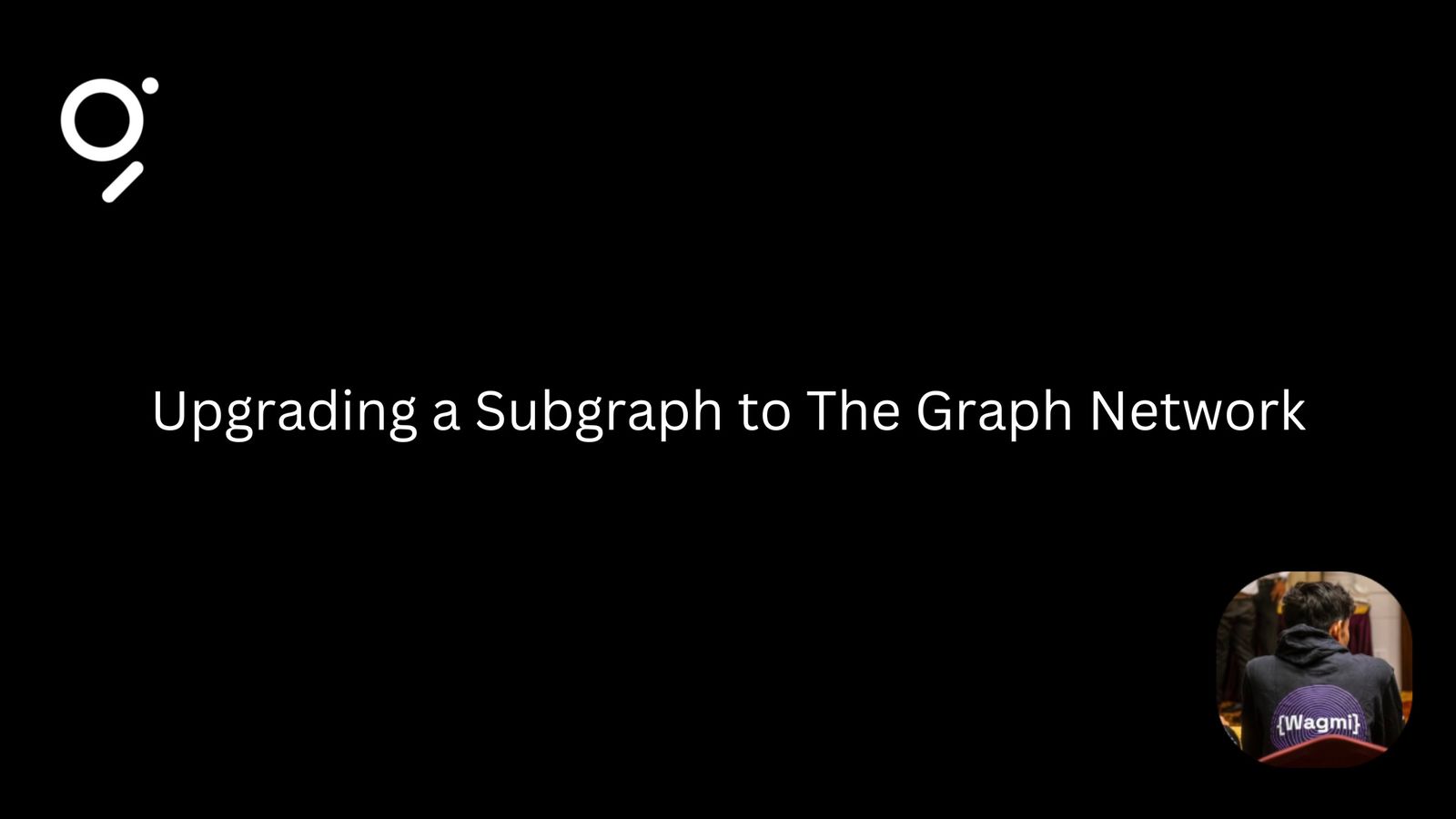 Upgrading a Subgraph to The Graph Network