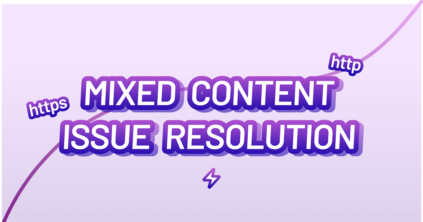 Resolve Mixed Content issue