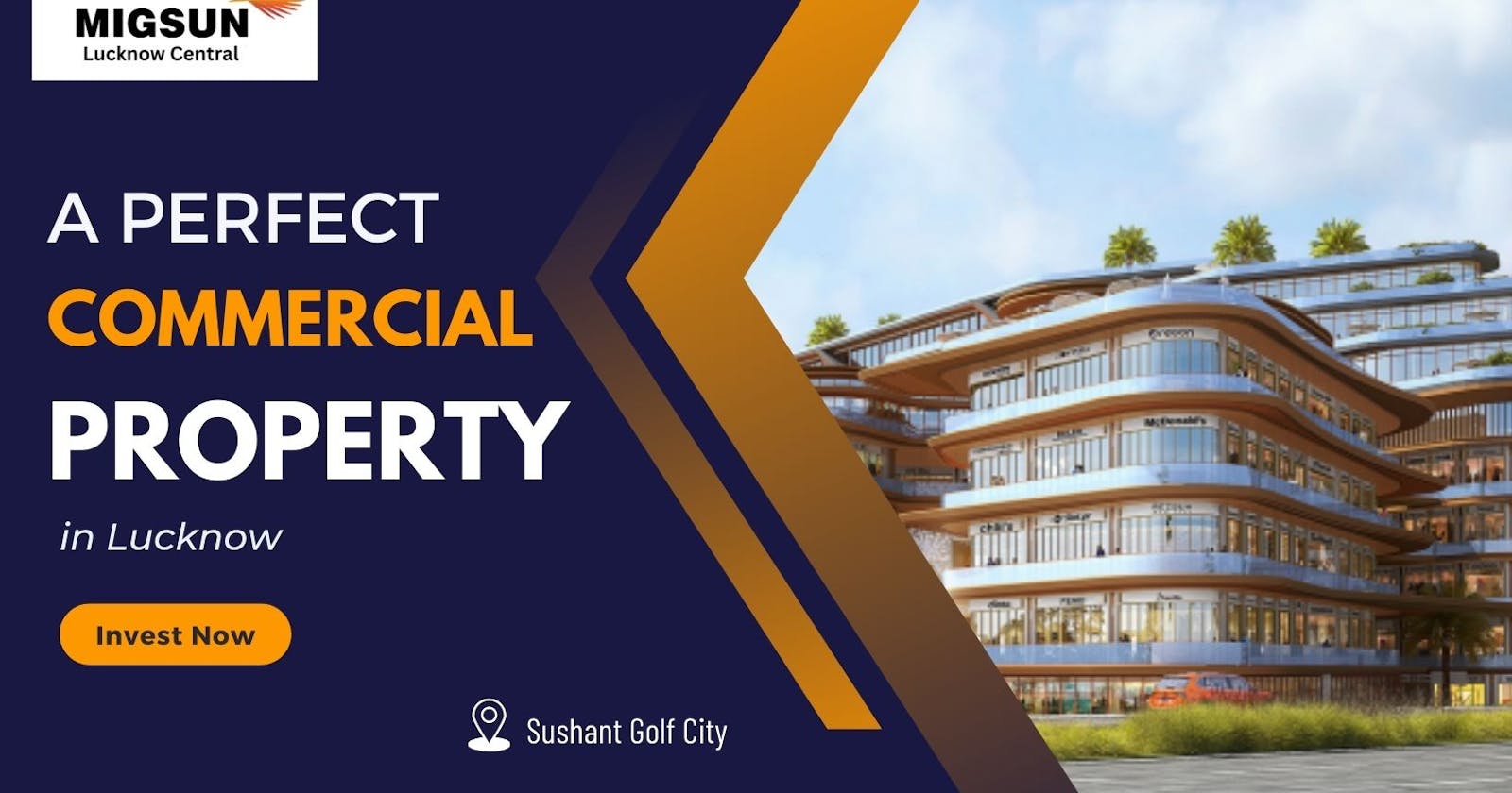 Choosing a Perfect Commercial Property in Lucknow