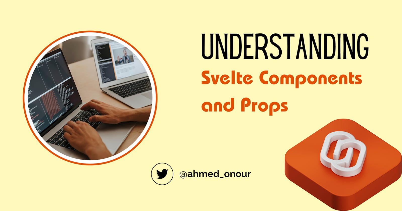 Understanding Svelte Components and Props