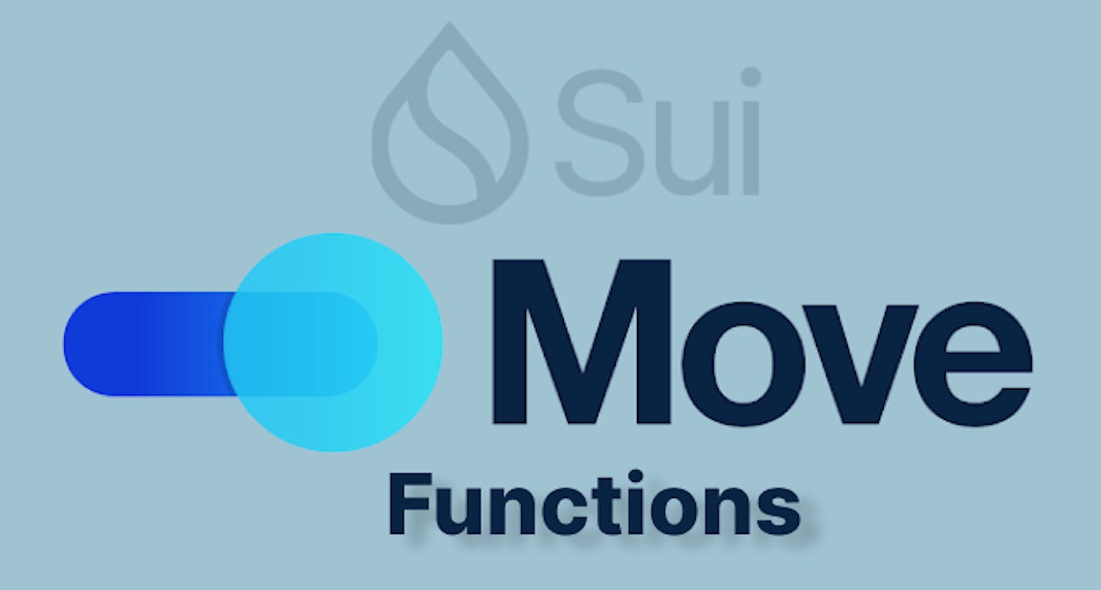 Sui Move language - Functions