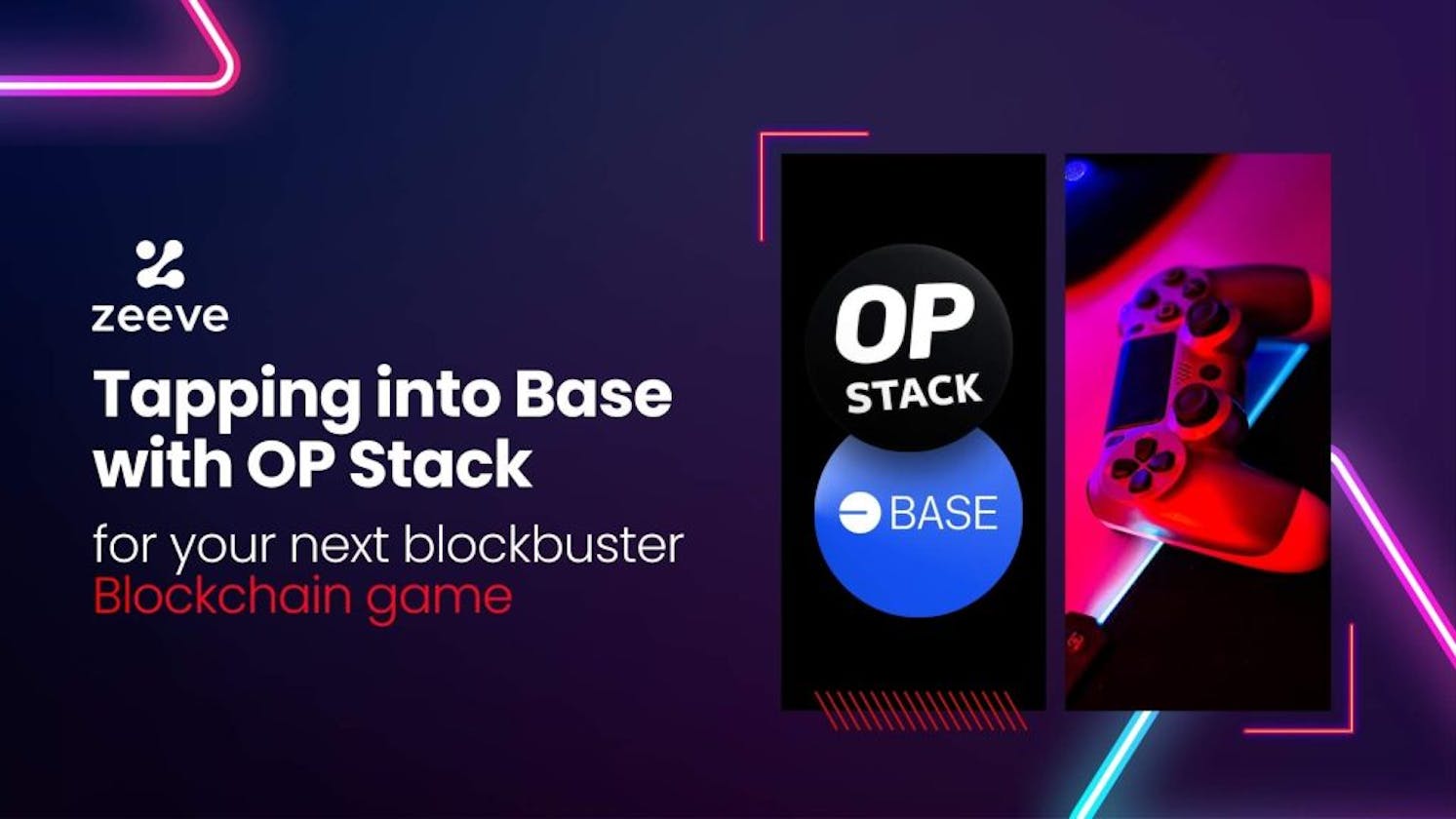 Tapping into Base with OP Stack for your next blockbuster Web3 game