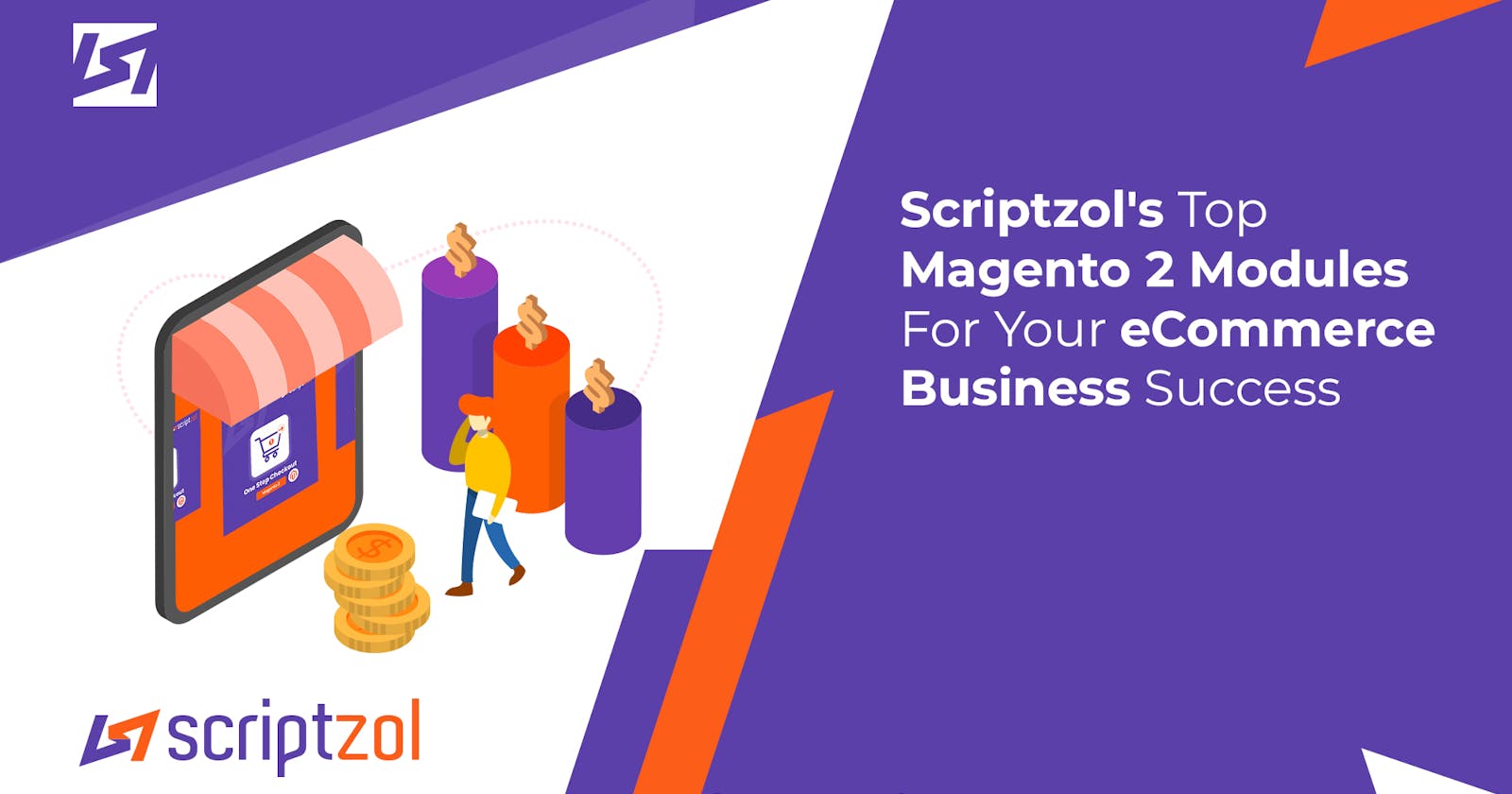 Scriptzol's Top Magento 2 Modules For Your eCommerce Business Success