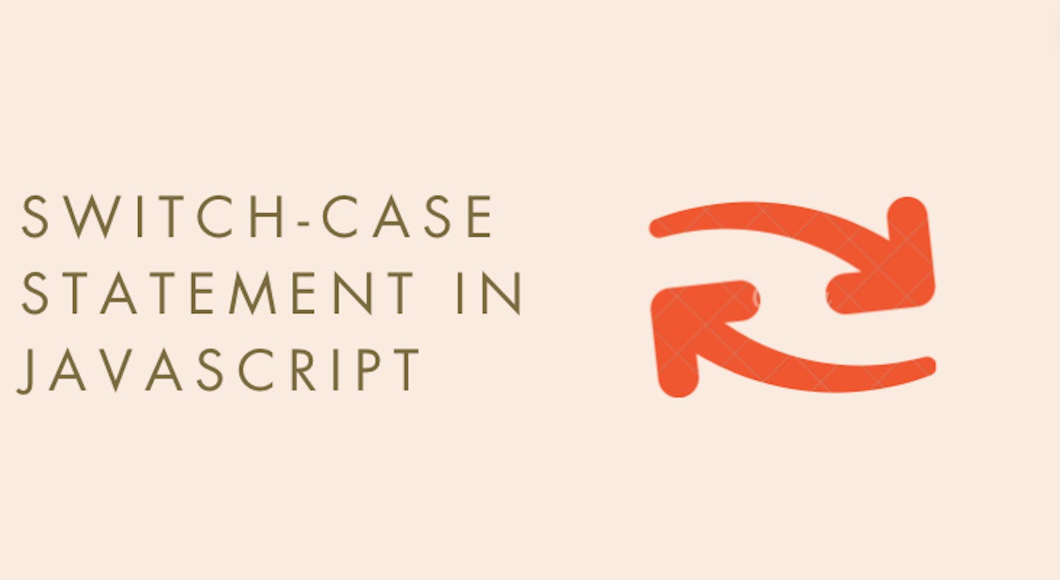 Understanding Switch-Case Statement in Javascript