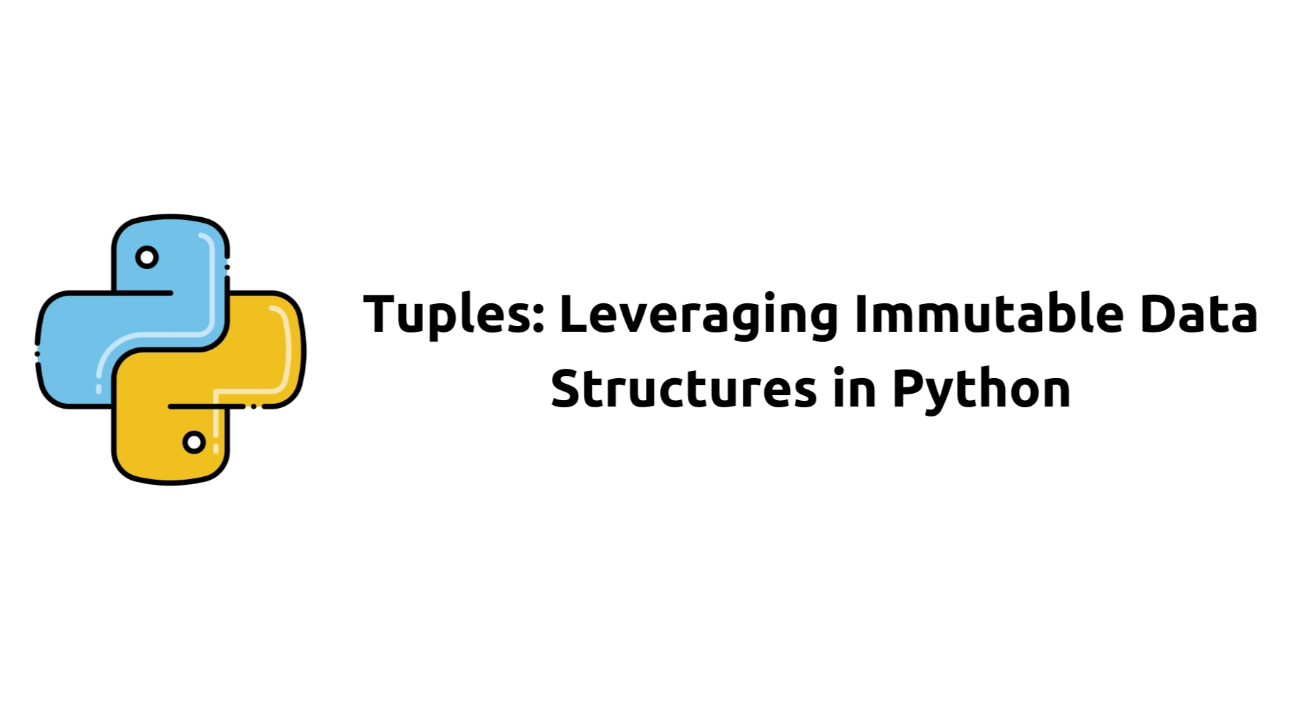 Tuples: Leveraging Immutable Data Structures in Python