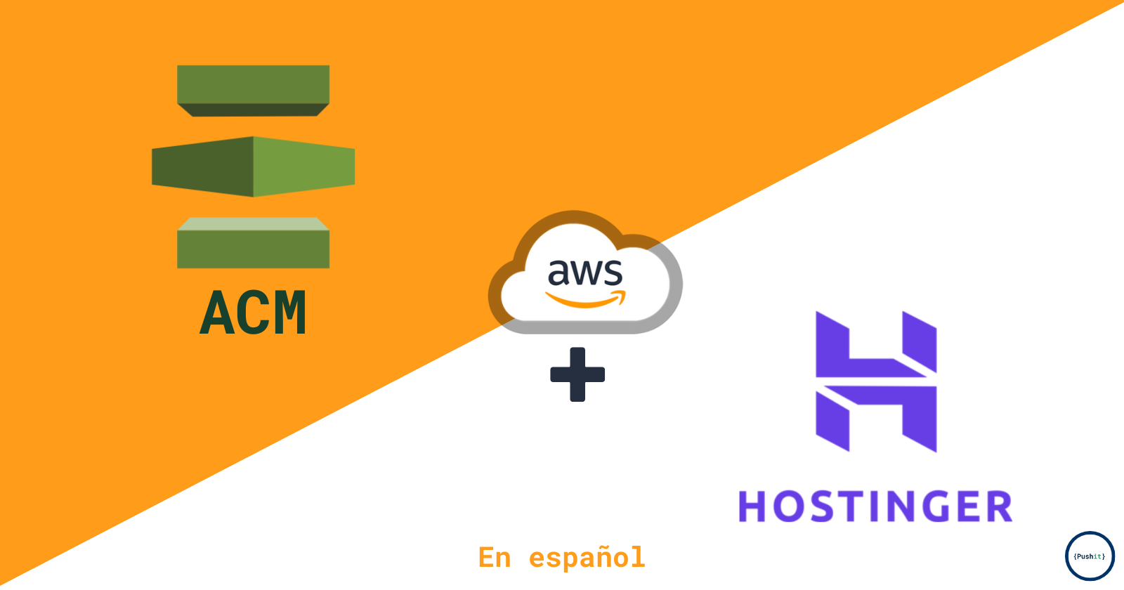 Como asociar un SSL de Hostinger con AWS Certificate Manager