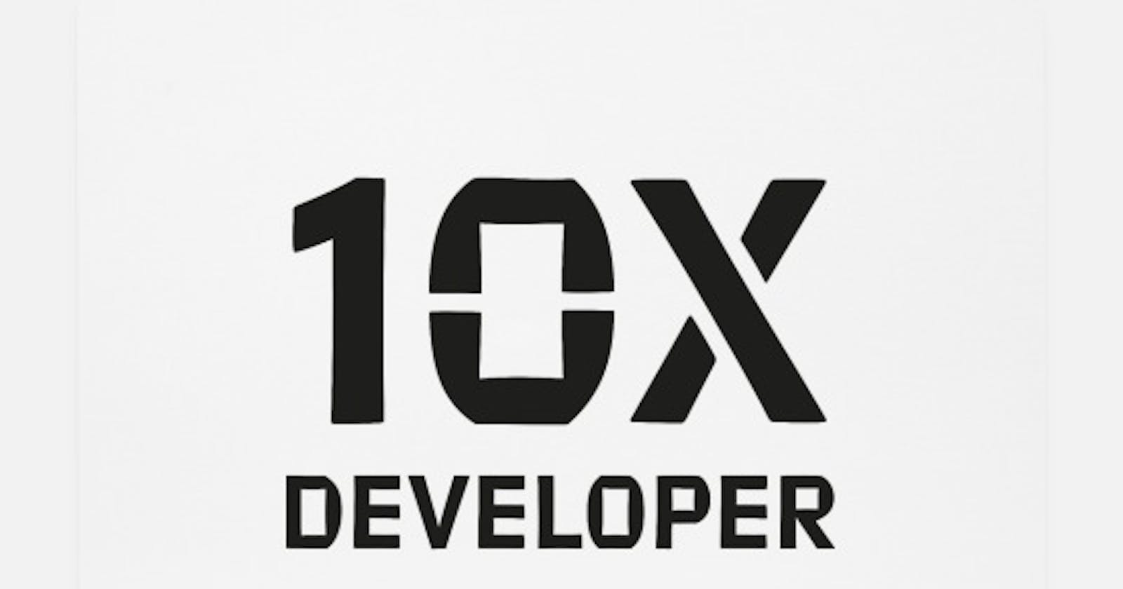 10x Developer Skill
