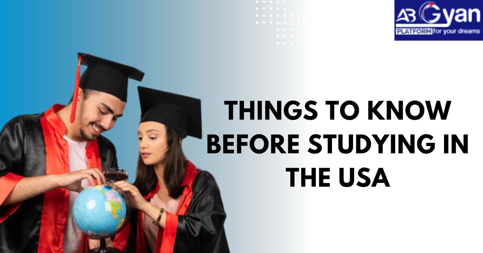 Things to Know Before Studying in the USA